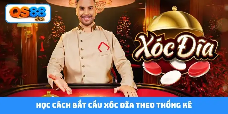 Học cách bắt cầu xóc đĩa theo thống kê