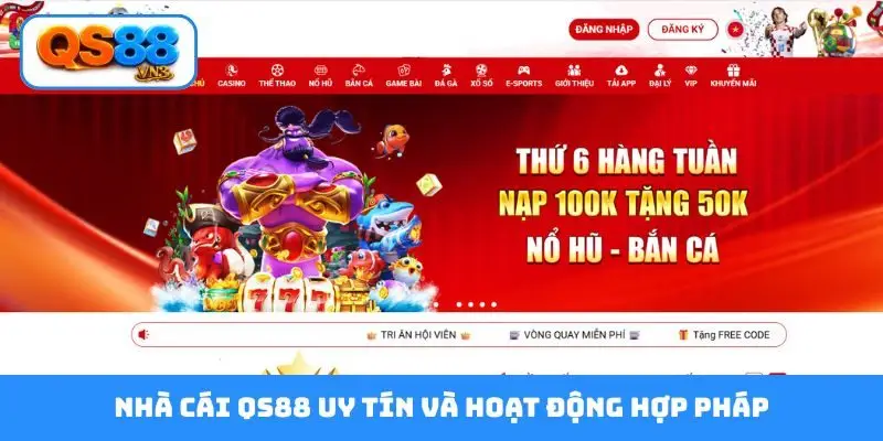 Nhà cái QS88 uy tín và hoạt động hợp pháp